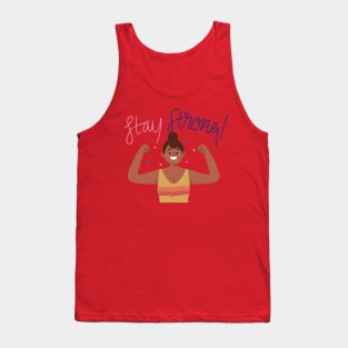 Stay Strong Design Tank Top